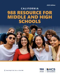 California 988 Resource for Middle and High Schools